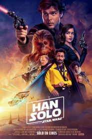 Han Solo A Star Wars Story (2018) ฮาน โซโล ตำนานสตาร์ วอร์ส