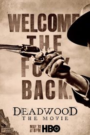 Deadwood The Movie (2019) เดดวูด เดอะมูฟวี่