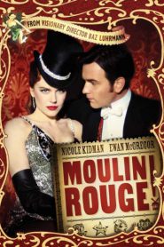 Moulin Rouge ! (2001) มูแลง รูจ