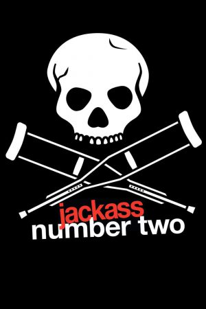 Jackass Number Two (2006) แจ๊กแอส