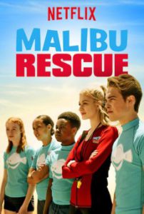 Malibu Rescue ทีมกู้ภัยมาลิบู
