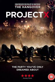 Project X (2012) โปรเจ็คท์ เอ็กซ์ คืนซ่าส์ปาร์ตี้สุดหลุดโลก