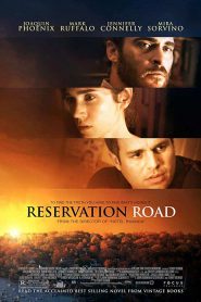 Reservation Road (2007) สองชีวิตหนึ่งโศกนาฏกรรมบรรจบ