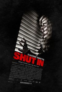 Shut in (2016) หลอนเป็น หลอนตาย