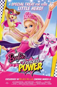 Barbie in Princess Power (2015) บาร์บี้ เจ้าหญิงพลังมหัศจรรย์