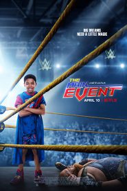 The Main Events (2020) หนุ่มน้อยเจ้าสังเวียน WWE