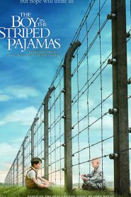 The Boy In The Striped Pyjamas (2008) เด็กชายในชุดนอนลายทาง