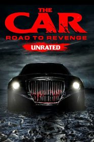 The Car Road to Revenge (2019)