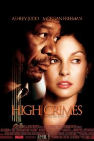 High Crimes (2002) ลวงเธอให้ตายสนิท