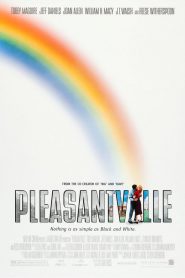 Pleasantville (1998) เมืองรีโมทคนทะลุมิติมหัศจรรย์