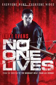 No One Lives (2012) โหด…ล่าเหี้ยม