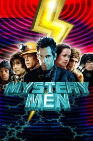 Mystery Men (1999) ฮีโร่พลังแสบรวมพลพิทักษ์โลก