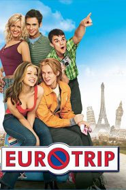 EuroTrip (2004) อยากได้อึ๋มต้องทัวร์สบึ้มส์