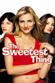 The Sweetest Thing (2002) ยุ่งนัก…จะสวีทใครสักคน