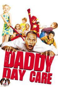 Daddy Day Care (2003) วันเดียว คุณพ่อ…ขอเลี้ยง