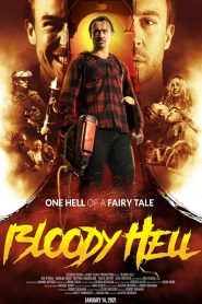 Bloody Hell (2020) คืนโหด ครอบครัวนรก