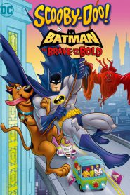 Scooby-Doo & Batman The Brave and the Bold (2018)