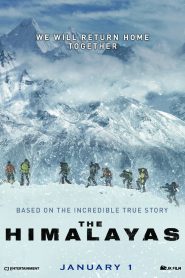 The Himalayas (2015) แด่มิตรภาพ สุดขอบฟ้า