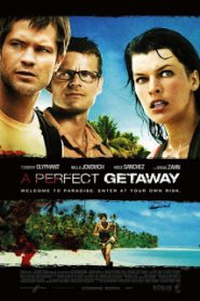 A Perfect Getaway (2009) เกาะสวรรค์ขวัญผวา