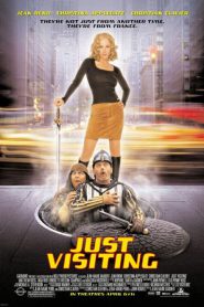 Just visiting (2001) โถ..แค่..มาเยี่ยม