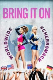 Bring it on Worldwide Cheersmack (2017) สาวเชียร์เท้าไฟ หัวใจวี๊ดบึ้ม (Soundtrack ซับไทย)