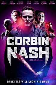 Corbin Nash (2018) ปีศาจรัตติกาล