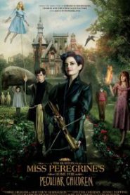 Miss Peregrine (2016) บ้านเพริกริน เด็กสุดมหัศจรรย์