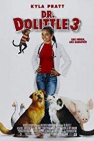 Dr. Dolittle 3 ด็อกเตอร์ดูลิตเติ้ล 3 ทายาทจ้อมหัศจรรย์