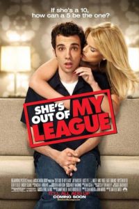 She’s Out of My League (2010) หนุ่มทะเล้นเล่นของสูง