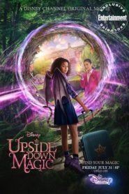 Upside-Down Magic (2020) ด้วยพลังแห่งเวทมนตร์ประหลาด