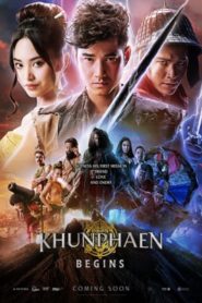 Khun Phaen Begins (2019) ขุนแผน ฟ้าฟื้น