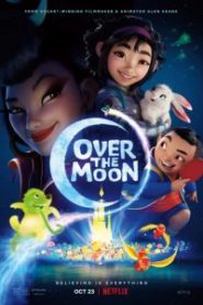 Over the Moon (2020) เนรมิตฝันสู่จันทรา | Netflix
