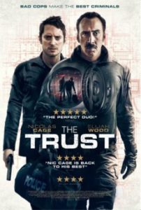 The Trust (2016) คู่ปล้นตำรวจแสบ