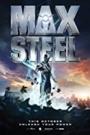 Max Steel คนเหล็กคนใหม่