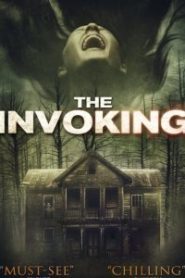 The Invoking (2013) บ้านสยองวันคืนโหด