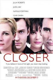 Closer (2004) ขอหยุดไฟรักไว้ที่เธอ