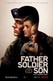 Father Soldier Son (2020) ลูกชายทหารกล้า