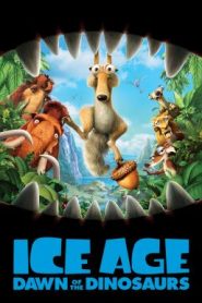 Ice Age 3 Dawn Of The Dinosaurs (2009) ไอซ์ เอจ 3 จ๊ะเอ๋ไดโนเสาร์