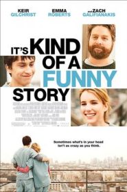 It’s Kind of a Funny Story (2010) ขอบ้าสักพัก หารักให้เจอ