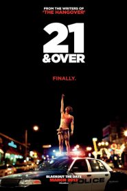 21 & Over (2013) 21 ทั้งปาร์ตี้รั่วเวอร์