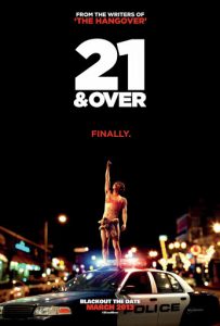 21 & Over (2013) 21 ทั้งปาร์ตี้รั่วเวอร์