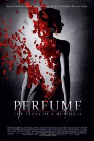 Perfume The Story of a Murderer (2006) น้ำหอมมนุษย์