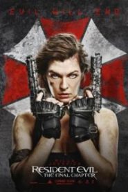 Resident Evil 6 The Final Chapter (2016) ผีชีวะ 6 อวสานผีชีวะ