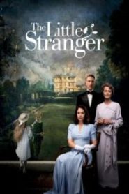 The Little Stranger (2018) เดอะลิตเติ้ล สเตรนเจอร์