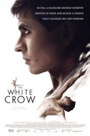 The White Crow (2018) เดอะ ไวท์ คราว