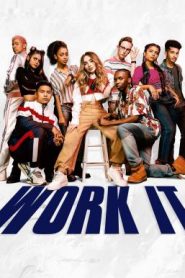 Work It (2020) เวิร์ค อิท เต้นเพื่อฝัน