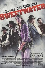 Sweetwater (2013) ประวัติเธอเลือดบันทึก