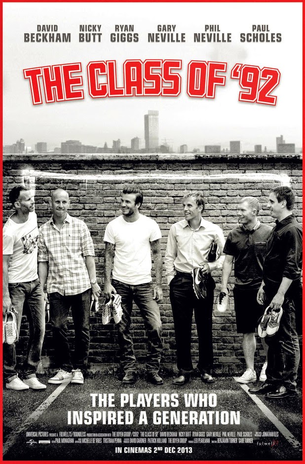 The Class of 92 (2013) รวมดาวปี 92 สุดยอดขุนพลทีมนักเตะ