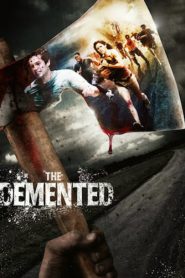 The Demented (2013) ซากดิบยืดเมือง