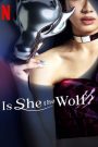 ซีรี่ย์ญี่ปุ่น Is She the Wolf? (2023) ใครหนอ… เป็นหมาป่า ซับไทย
